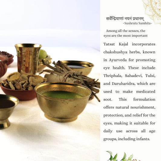 Tatsat Ayurvedic Herbal Kajal | Natural, Lead-Free & Chemical-Free Eye Care | Soothing Formula for Everyday Use | Safe for All Skin Types | Made with Triphala, Chakshushya Herbs, Castor Oil etc