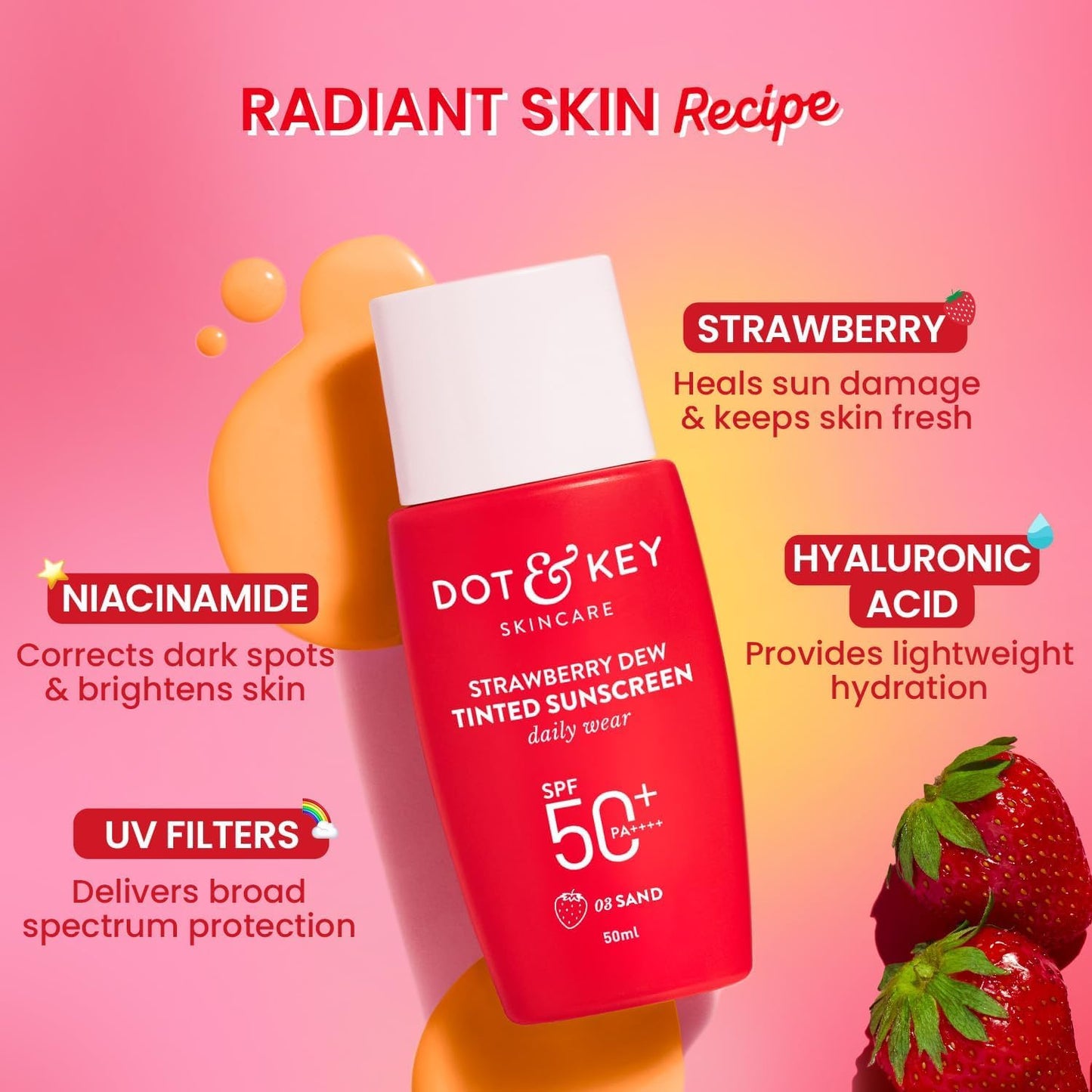 Dot. And Key Strawberry Dew Tinted Sunscreen SPF 50+ Pa++++ - 03 Sand | Protection Against UA/UB | Broad Spectrum, Water & Sweat resistant | For All Skin Types | 50ml