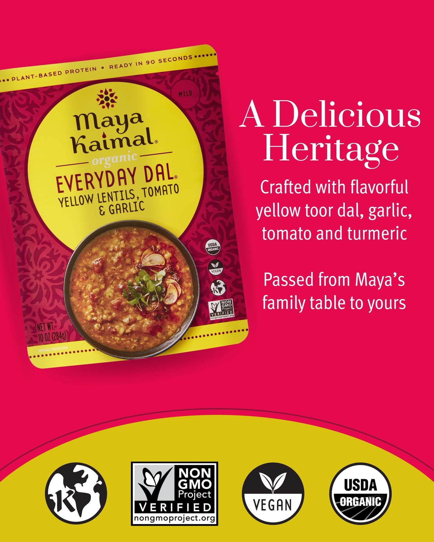 Maya Kaimal Foods - Organic Indian Everyday Dal - 6 pack variety of 10oz Ready to Eat Meals - Fully Cooked - Vegan - Kosher - Microwavable - made from Lentils, Beans, Squash, Coconut, Peas